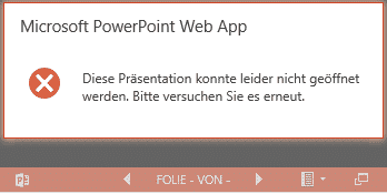 PowerPoint Web App Fehler beim Öffnen