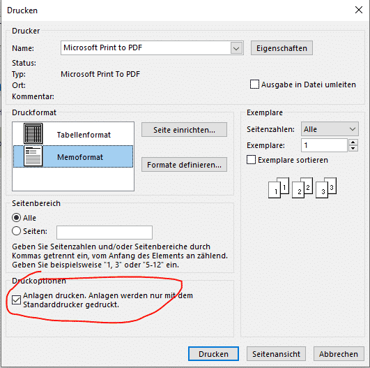 Anlagen drucken. Anlagen werden nur mit dem Standarddrucker gedruckt.